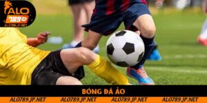 Bóng Đá Ảo Là Gì? Giải Thích Cặn Kẽ, Chi Tiết Cho Người Mới