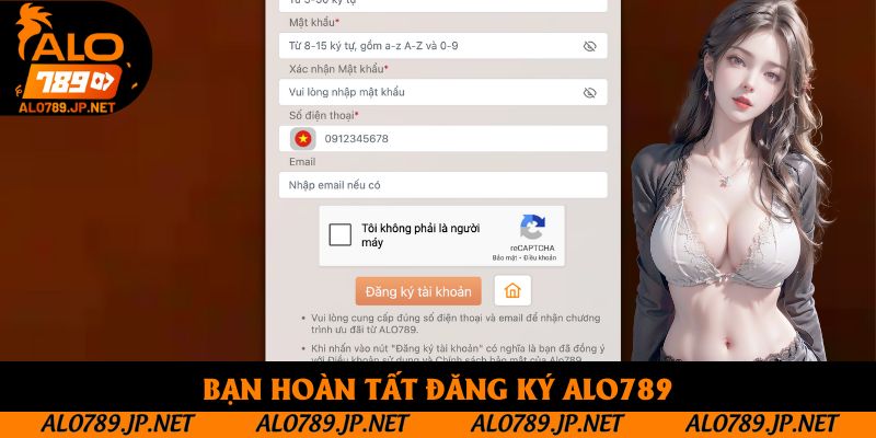 Đăng Ký Alo789 - 3 Thao Tác Tạo Tài Khoản Hợp Lệ Mới Nhất 3 Bạn hoàn tất đăng ký Alo789