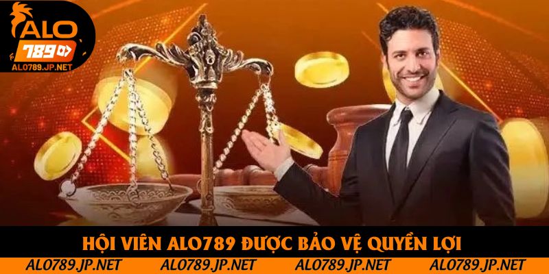 Giấy Phép Kinh Doanh Alo789 - 3 Lợi Ích Đặc Biệt Của Chứng Chỉ 3 Hội viên Alo789 được bảo vệ quyền lợi